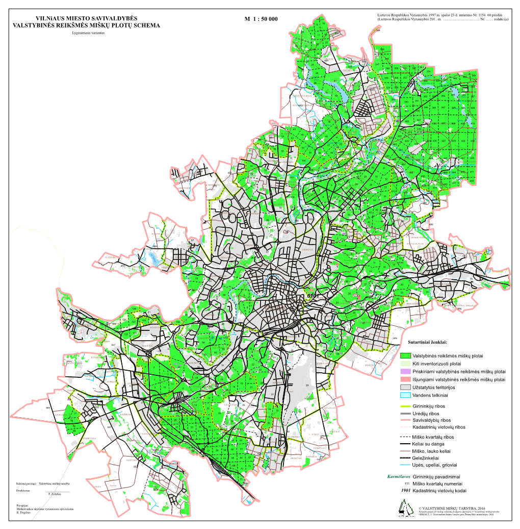 M 1 : 50 000 Vilniaus MIESTO SAVIVALDYBĖS VALSTYBINĖS