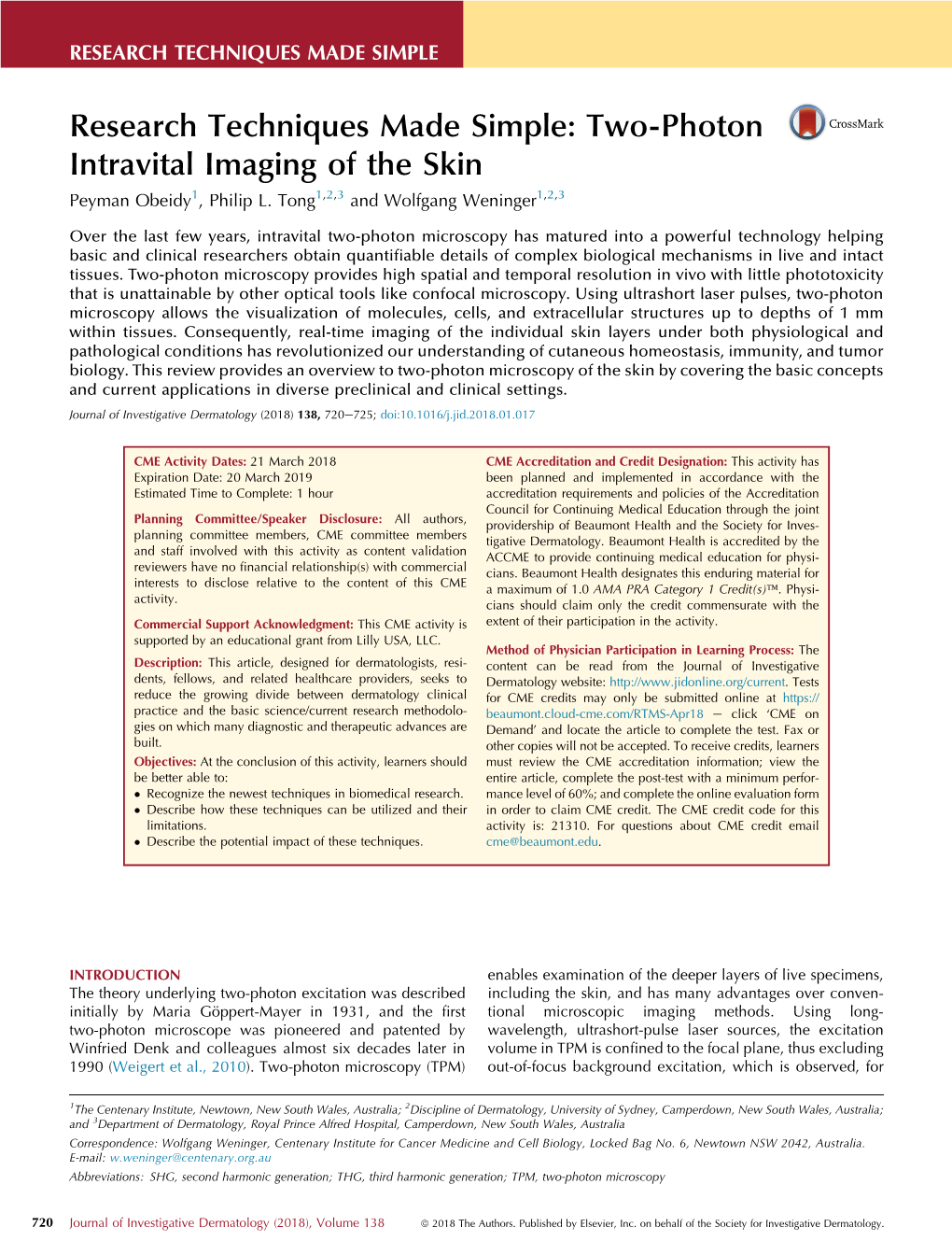 Research Techniques Made Simple: Two-Photon Intravital Imaging of the Skin Peyman Obeidy1, Philip L