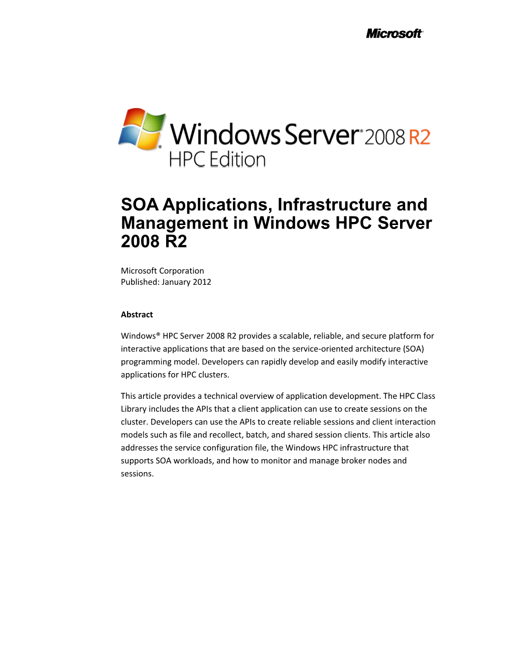 SOA Applications, Infrastructure and Management in Windows Hpcserver 2008R 2