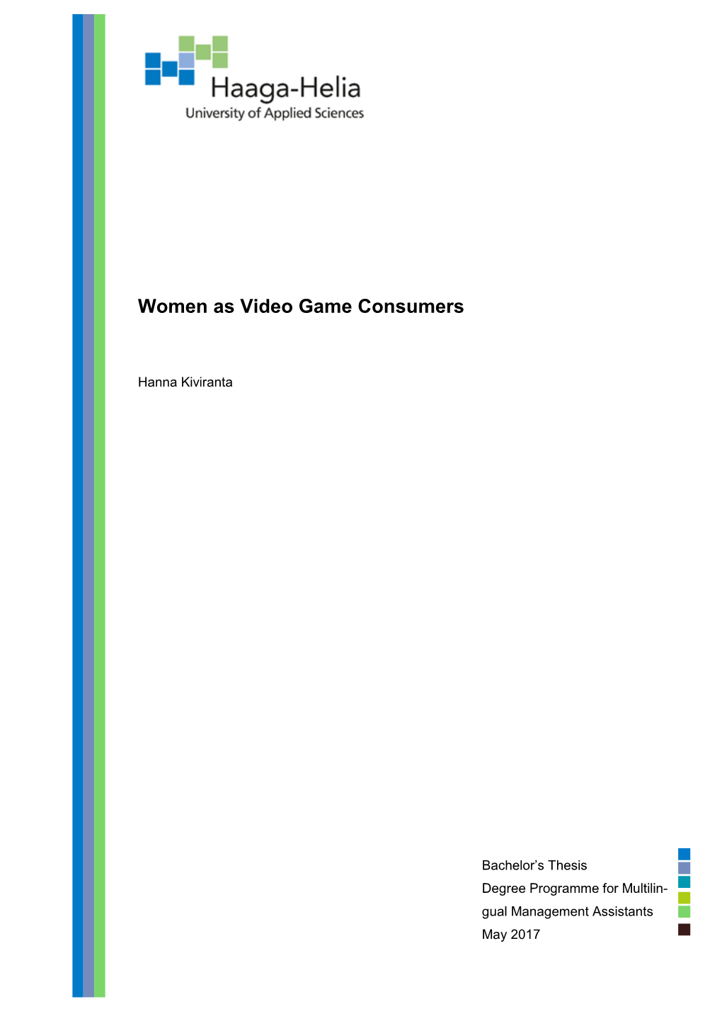 Women As Video Game Consumers