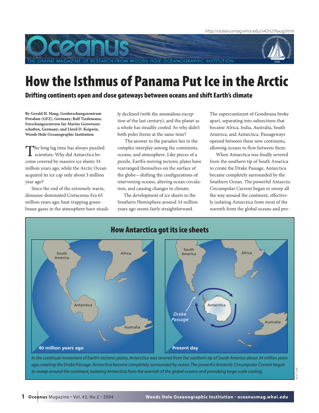 How the Isthmus of Panama Put Ice in the Arctic Drifting Continents Open and Close Gateways Between Oceans and Shift Earth’S Climate