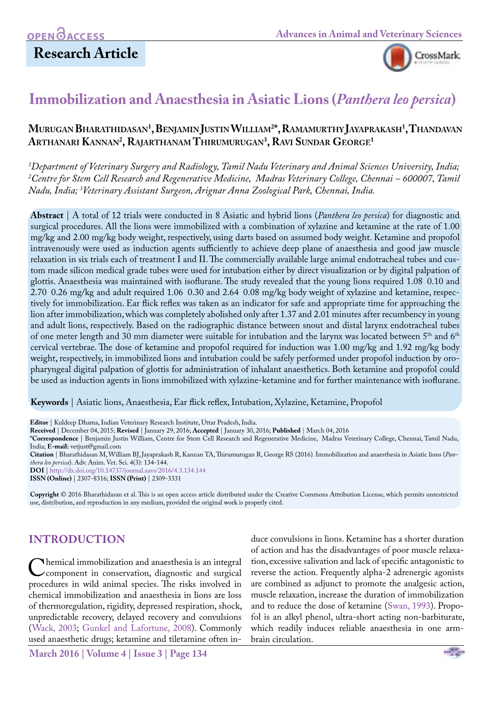 Immobilization and Anaesthesia in Asiatic Lions (Panthera Leo Persica)