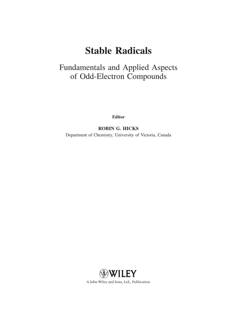 Stable Radicals Fundamentals and Applied Aspects of Odd-Electron Compounds