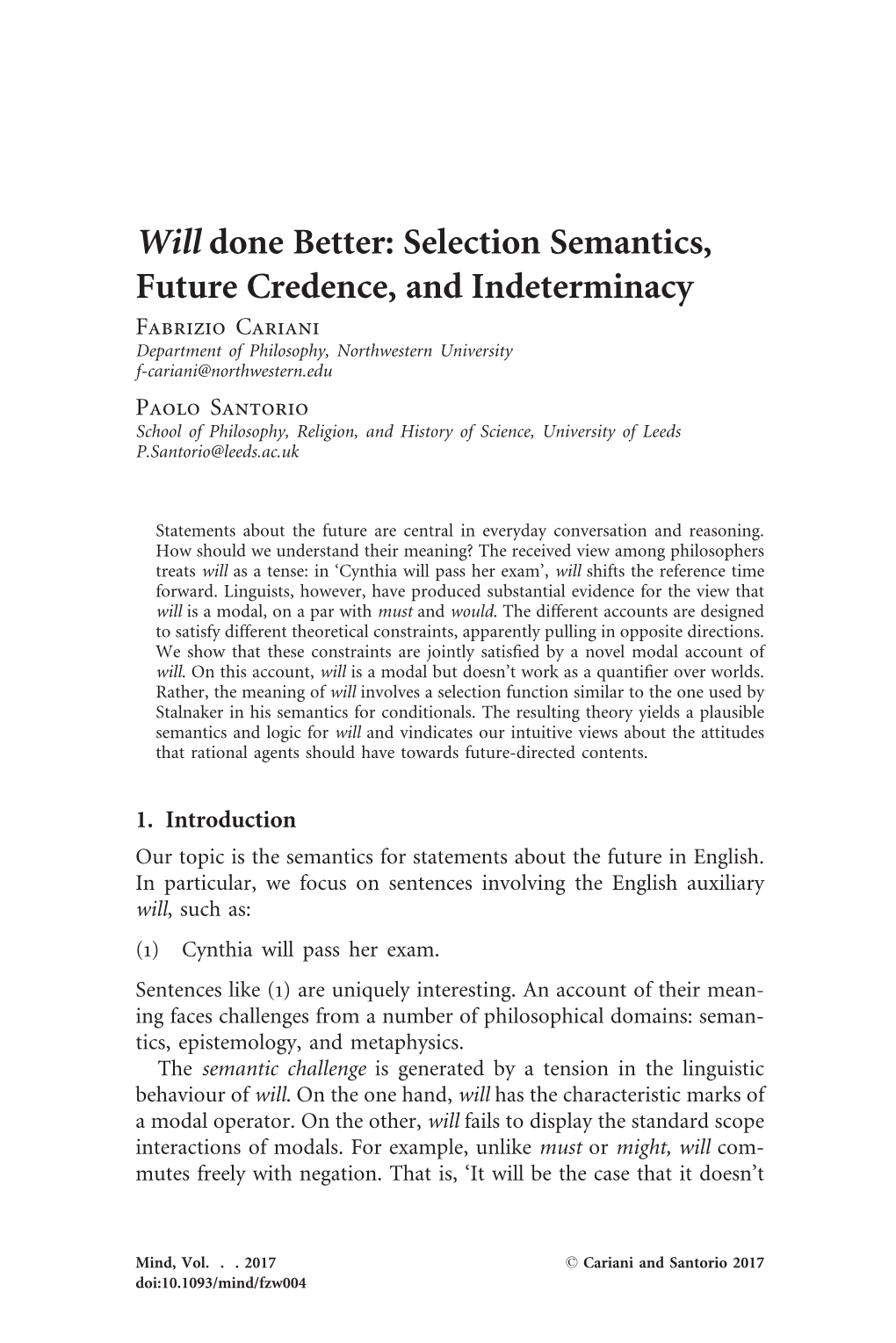 Will Done Better: Selection Semantics, Future Credence, and Indeterminacy