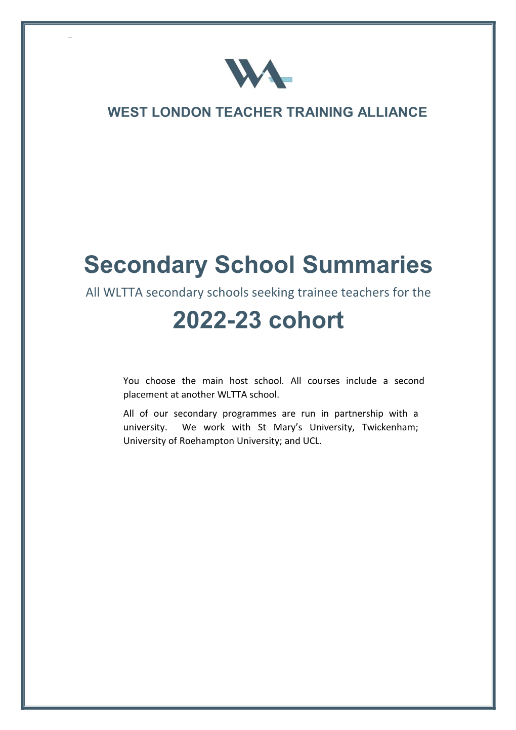 WLTTA Secondary School Summary Descriptions