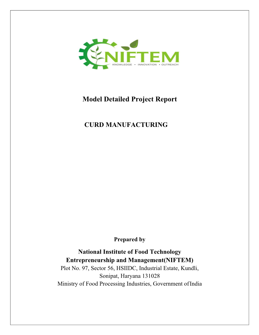 Model Detailed Project Report CURD MANUFACTURING