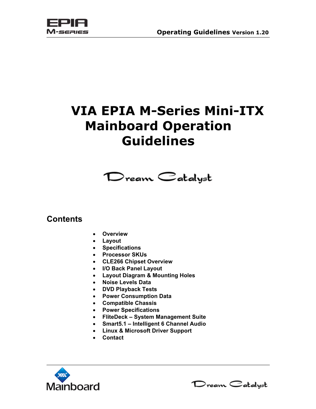 VIA EPIA M-Series Mini-ITX Mainboard Operation Guidelines