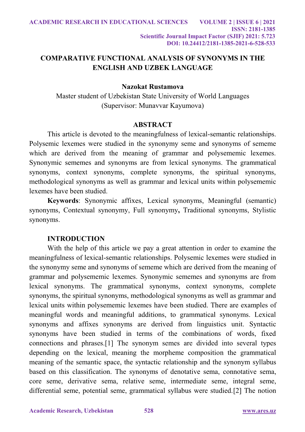 COMPARATIVE FUNCTIONAL ANALYSIS of SYNONYMS in the ENGLISH and UZBEK LANGUAGE Nazokat Rustamova Master Student of Uzbekistan