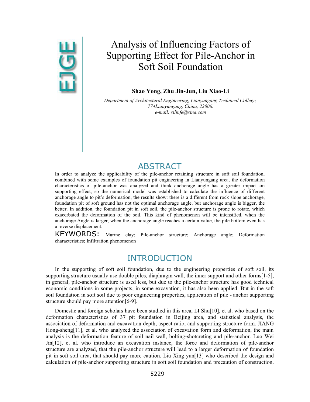 Analysis of Influencing Factors of Supporting Effect for Pile-Anchor in Soft Soil Foundation