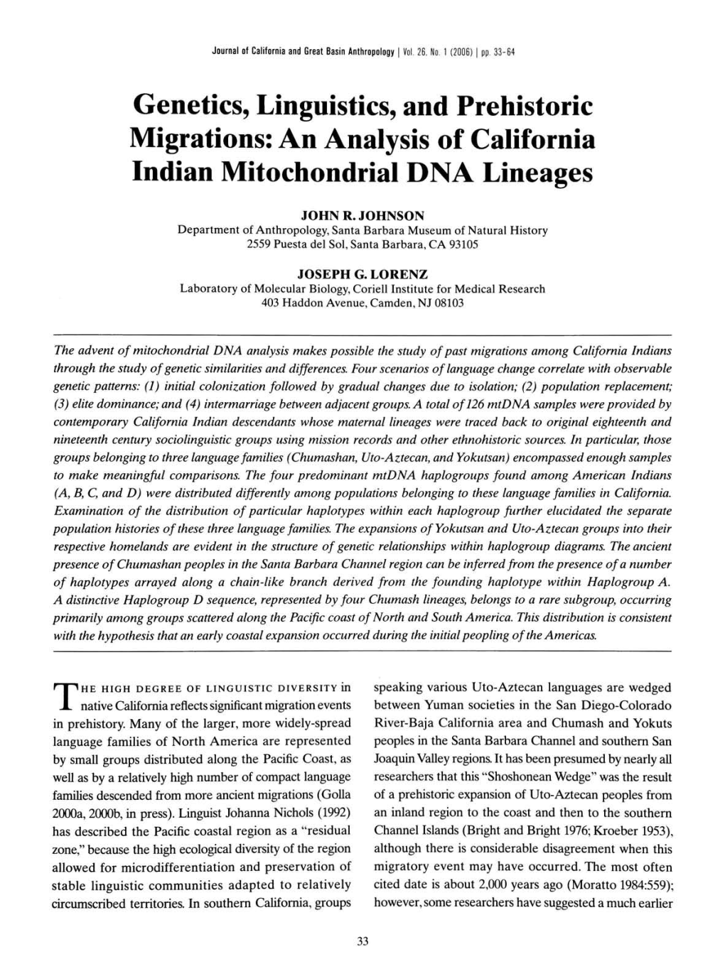 Genetics, Linguistics, and Prehistoric Migrations: an Analysis of California Indian Mitochondrial DNA Lineages