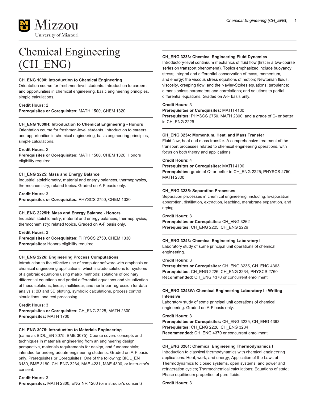 Chemical Engineering (CH ENG) 1