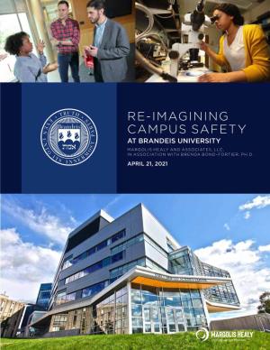 Re-Imagining Campus Safety at Brandeis University Margolis Healy and Associates, Llc, in Association with Brenda Bond-Fortier, Ph.D