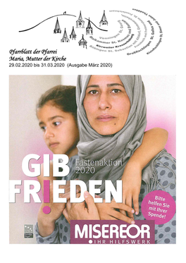 Pfarrblatt Der Pfarrei Maria, Mutter Der Kirche 29.02.2020 Bis 31.03.2020 (Ausgabe März 2020)