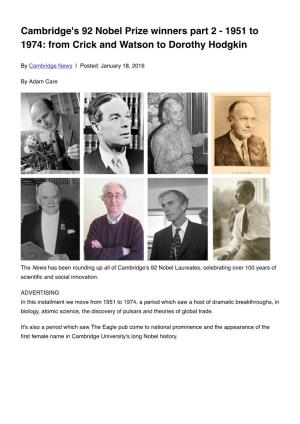 Cambridge's 92 Nobel Prize Winners Part 2 - 1951 to 1974: from Crick and Watson to Dorothy Hodgkin