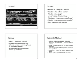 Lecture 1 Lecture 1 Outline of Today's Lecture Science Scientific Method