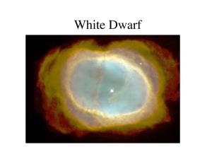 White Dwarf Properties of a White Dwarf