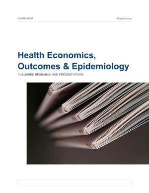 Health Economics, Outcomes & Epidemiology Compendium