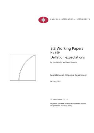 BIS Working Papers No 699 Deflation Expectations
