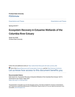 Ecosystem Recovery in Estuarine Wetlands of the Columbia River Estuary
