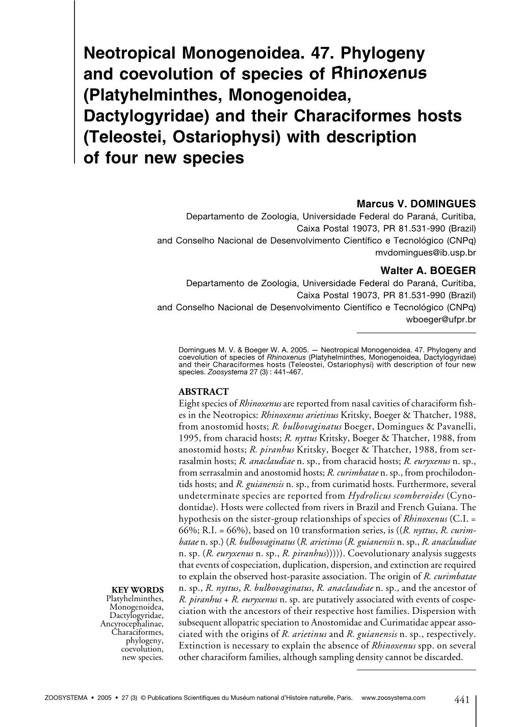 Neotropical Monogenoidea. 47. Phylogeny and Coevolution Of