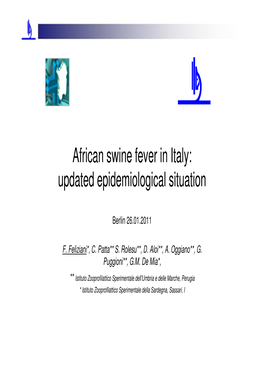 African Swine Fever in Italy: Updated Epidemiological Situation / Feliziani
