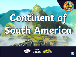 Go Jetters South America Powerpoint