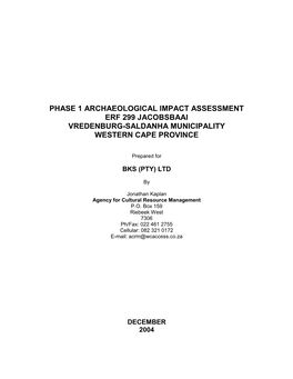 Phase 1 Archaeological Impact Assessment Erf 299 Jacobsbaai Vredenburg-Saldanha Municipality Western Cape Province