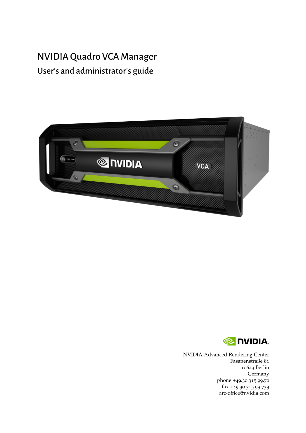 NVIDIA Quadro VCA Manager User's and Administrator's Guide
