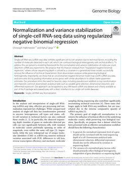 Normalization and Variance Stabilization of Single-Cell RNA-Seq Data Using Regularized Negative Binomial Regression Christoph Hafemeister1* and Rahul Satija1,2*