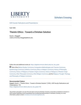 Theistic Ethics : Toward a Christian Solution