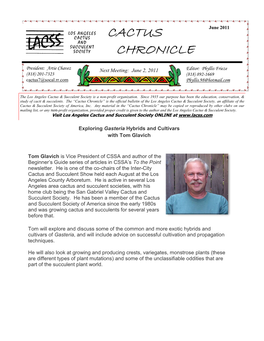 Cactus Chronicle” Is the Official Bulletin of the Los Angeles Cactus & Succulent Society, an Affiliate of the Cactus & Succulent Society of America, Inc