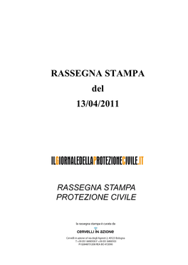 RASSEGNA STAMPA Del 13/04/2011 Sommario Rassegna Stampa Dal 11-04-2011 Al 13-04-2011