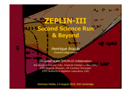 ZEPLIN-III Second Science Run &Beyond& Beyond