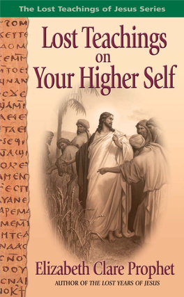 The Lost Teachings of Jesus 2: Mysteries of the Higher Self