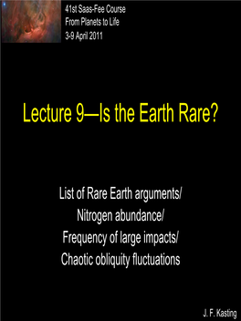 Lecture 9—Is the Earth Rare?