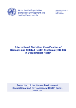 International Statistical Classification of Diseases and Related Health Problems (ICD-10) in Occupational Health Protection of T