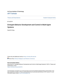 Emergent Behavior Development and Control in Multi-Agent Systems