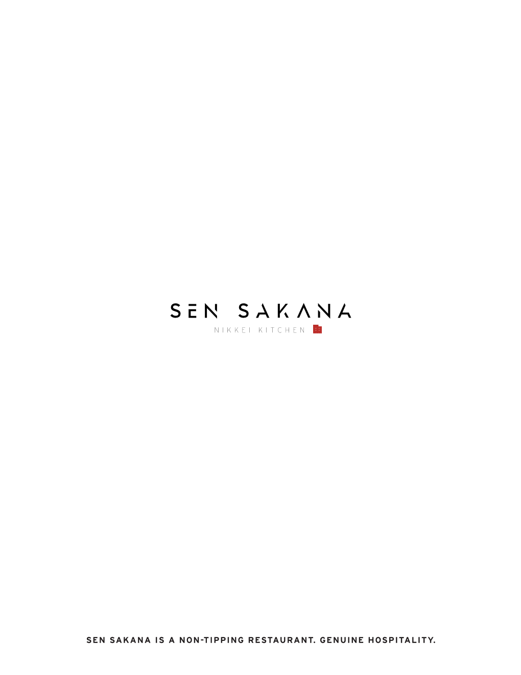 Sen Sakana Is a Non-Tipping Restaurant. Genuine Hospitality