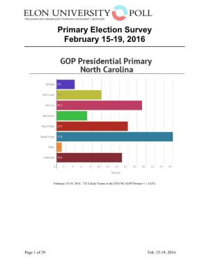 Primary Election Survey February 15-19, 2016