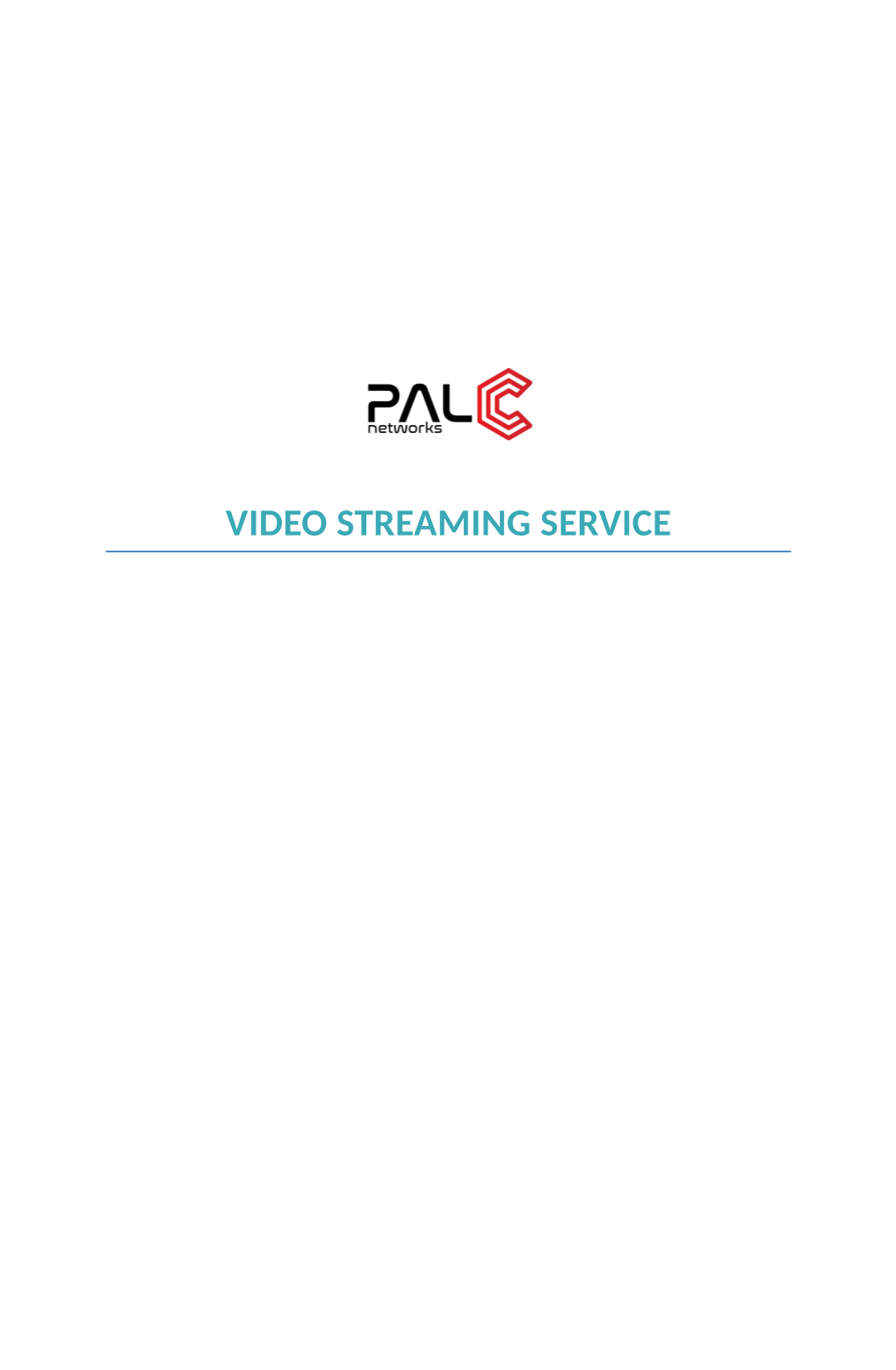 VIDEO STREAMING SERVICE Video Streaming Service (HLS & Nginx)