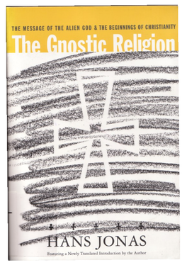The Gnostic Religion 1940 Joined the British Army in the Middle East