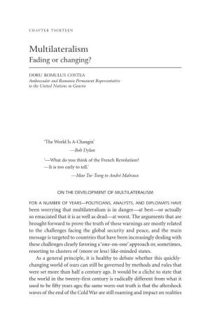 Multilateralism Fading Or Changing?