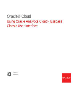 Using Oracle Analytics Cloud - Essbase Classic User Interface