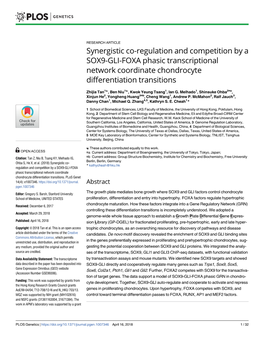 Synergistic Co-Regulation and Competition by a SOX9-GLI-FOXA Phasic Transcriptional Network Coordinate Chondrocyte Differentiation Transitions