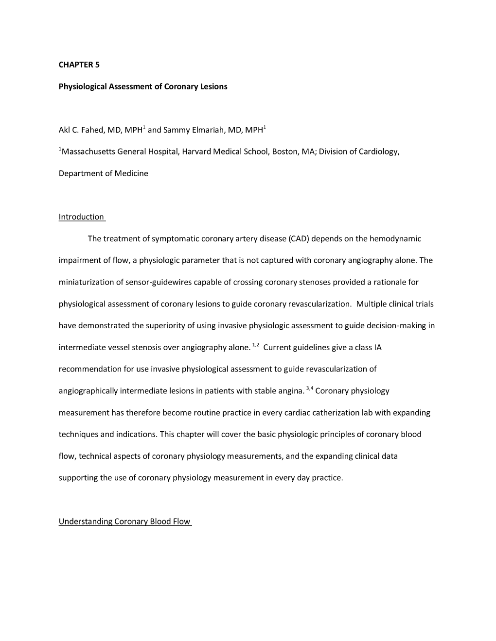 Physiological Assessment of Coronary Lesions