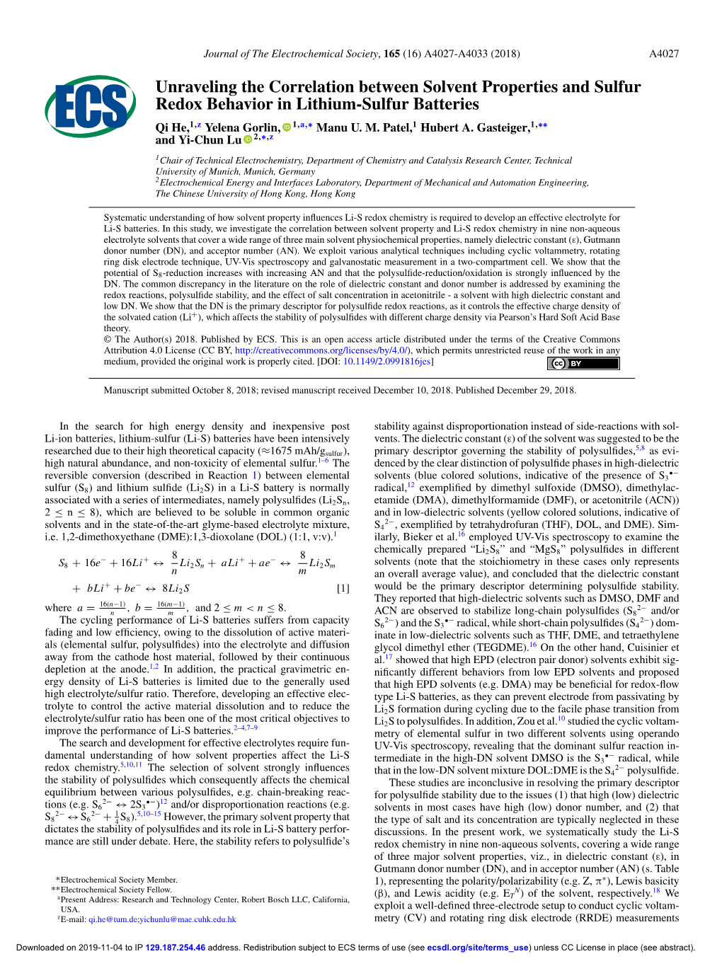 Unraveling the Correlation Between Solvent Properties and Sulfur Redox Behavior in Lithium-Sulfur Batteries Qi He,1,Z Yelena Gorlin, 1,A,∗ Manu U