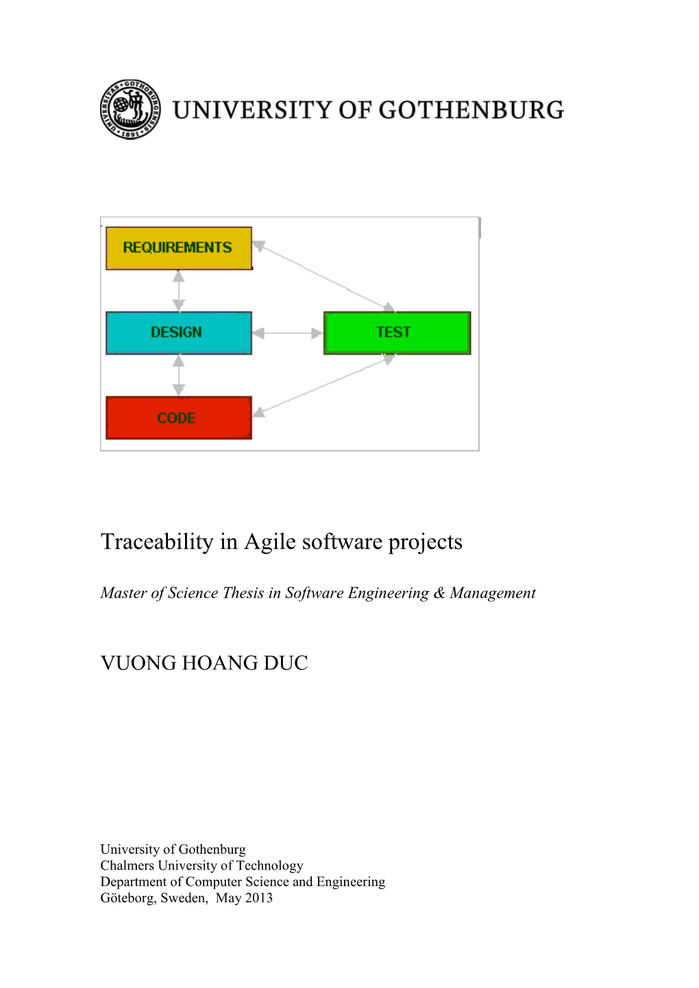 Traceability in Agile Software Projects