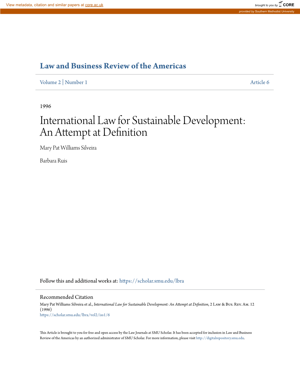 International Law for Sustainable Development: an Attempt at Definition Mary Pat Williams Silveira