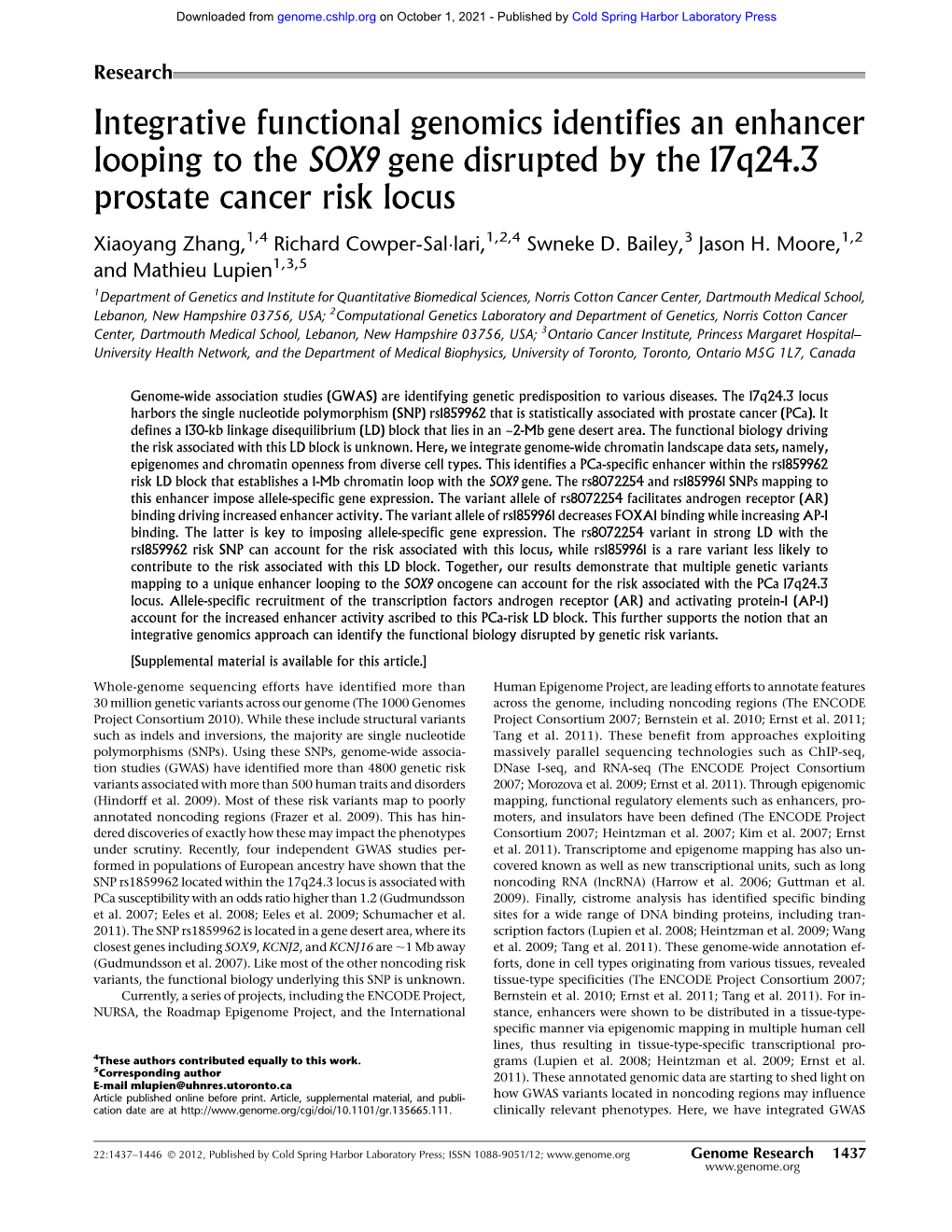 Integrative Functional Genomics Identifies an Enhancer Looping to the SOX9 Gene Disrupted by the 17Q24.3 Prostate Cancer Risk Locus