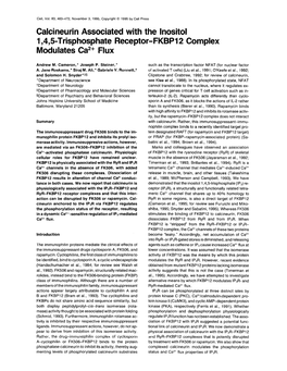 Calcineurin Associated with the Lnositol 1,4,5=Trisphosphate Receptor-FKBPI 2 Complex Modulates Ca*+ Flux